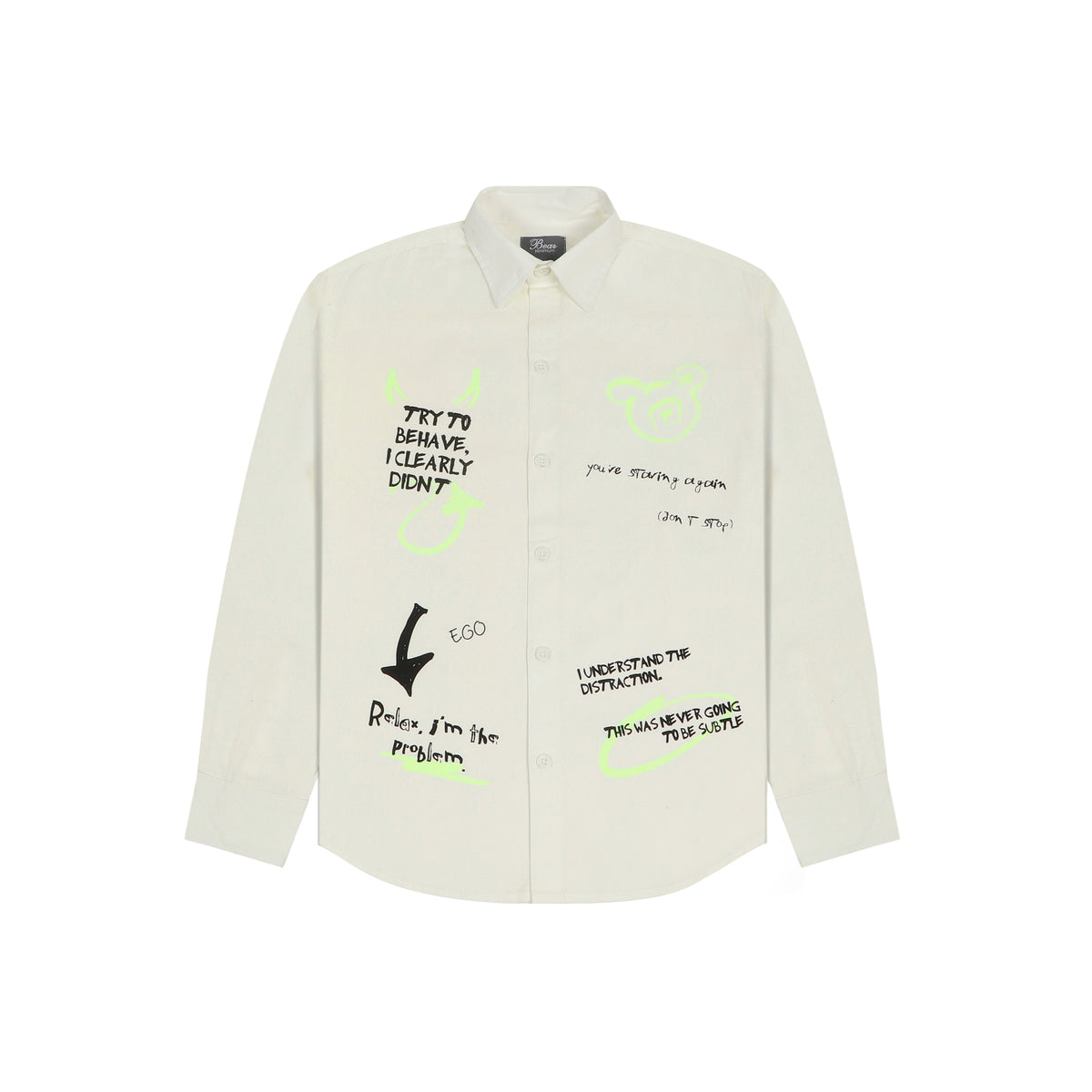 DIDN’T BEHAVE SHIRT